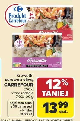 Krewetki surowe z oliwą Carrefour Extra promocja w Carrefour Market