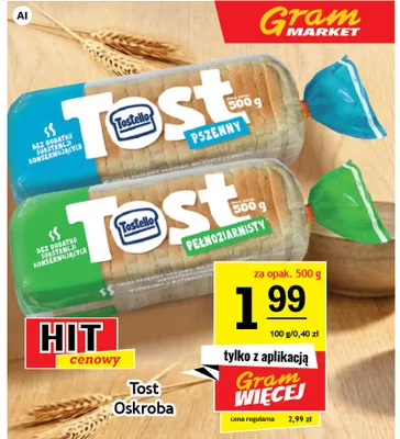 Tost pszenny Tostello Oskroba promocja w Gram Market