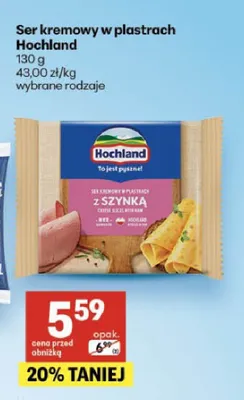 Ser kremowy w plastrach Hochland promocja w Delikatesy Centrum