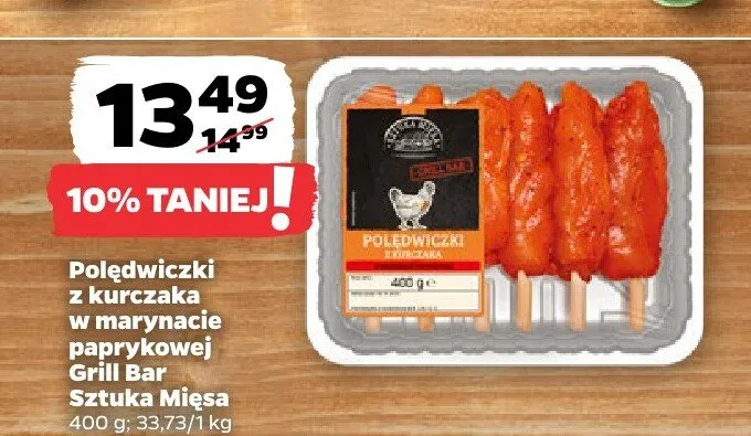 Polędwiczki z kurczaka w marynacie paprykowej Grill Bar Sztuka Mięsa promocja w Netto