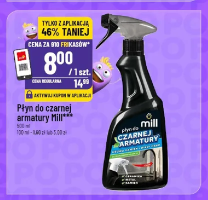 Płyn do czarnej armatury Mill promocja w POLOmarket