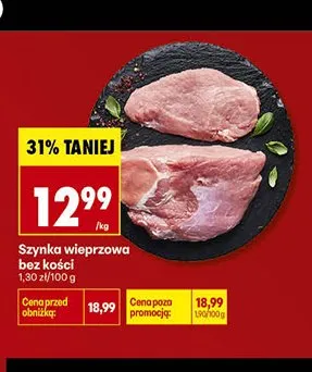 Szynka wieprzowa bez kości promocja w Biedronka