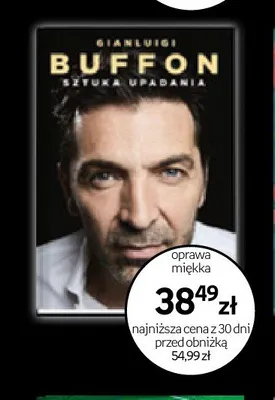 Książka Buffon Sztuka Upadania oprawa miękka promocja w Empik