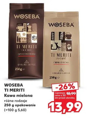 Kawa mielona Ti Meriti Crema e Aroma Woseba promocja w Kaufland