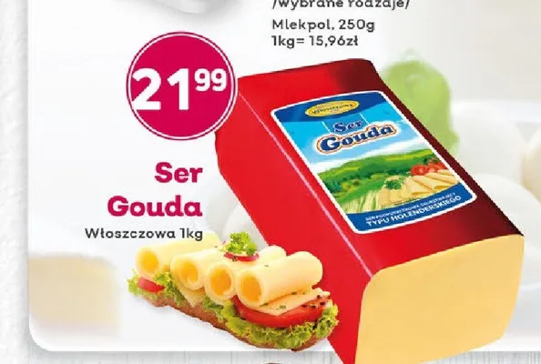 Ser Gouda Włoszczowa promocja w Bliski