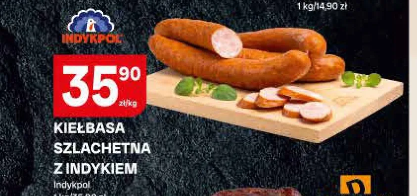 Kiełbasa Szlachetna z Indykiem Indykpol promocja w Chorten
