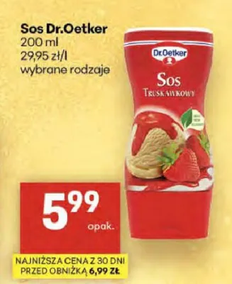 Sos Dr.Oetker truskawkowy promocja w Delikatesy Centrum