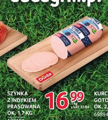 Szynka z indykiem prasowana Duda promocja w Selgros