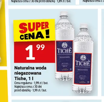 Woda niegazowana Naturalna woda Tiche promocja w Twój Market