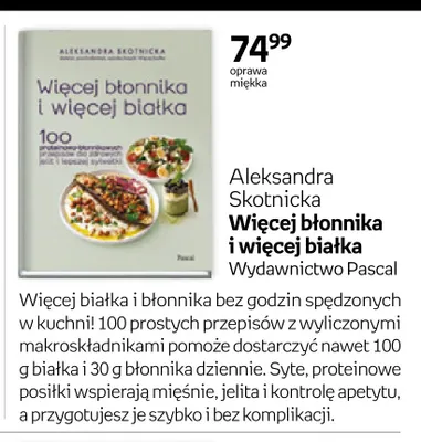 Książka Więcej błonnika i więcej białka Aleksandra Skotnicka promocja w Empik