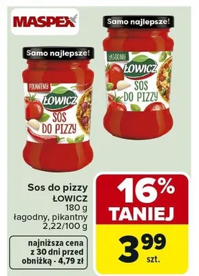 Sos do pizzy Łowicz łagodny, pikantny promocja w Carrefour