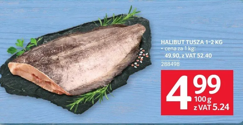 Halibut tusza 1-2 kg promocja w Selgros