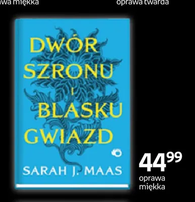 Książka Dwór Szronu i Blasku Gwiazd oprawa miękka Sarah J. Maas promocja w Empik