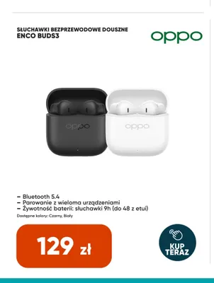 Słuchawki bezprzewodowe douszne Oppo Enco Buds3 promocja w Max Elektro