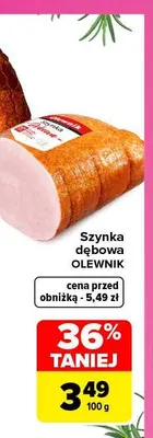 Szynka dębowa Olewnik promocja w Carrefour