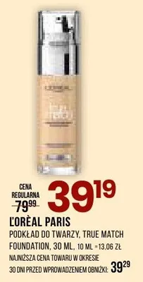 Podkład do twarzy L'Oreal Paris True Match Foundation promocja w Drogerie Natura