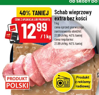 Schab wieprzowy extra bez kości promocja w POLOmarket