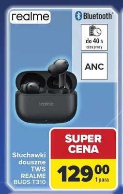 Słuchawki douszne TWS REALME BUDS T310 promocja w Carrefour