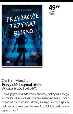 Książka Cynthia Murphy Przyjaciół trzymaj blisko oprawa miękka promocja w Empik