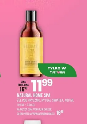 Żel pod prysznic Natural Home Spa Rytuał Światła promocja w Drogerie Natura
