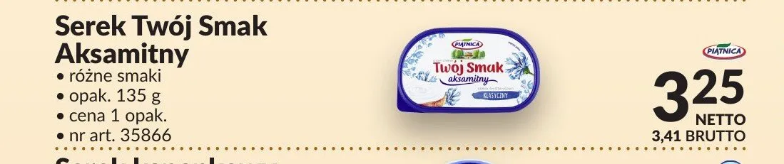 Serek Twój Smak Aksamitny Piątnica promocja w Makro