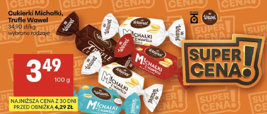 Cukierki Michałki, Trufle Wawel promocja w Delikatesy Centrum
