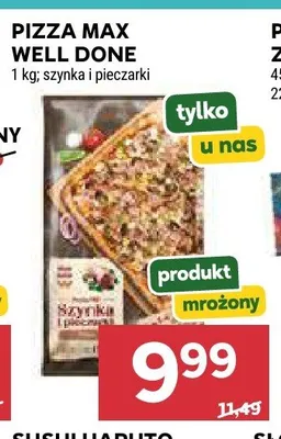 Pizza Max Well Done szynka i pieczarki promocja w Stokrotka