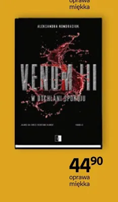 Książka Venom III W otchłani spokoju Aleksandra Kondraciuk promocja w Empik