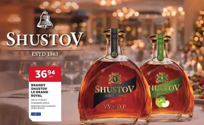 Brandy Shustov Le Grand Royal Standard promocja w Stokrotka