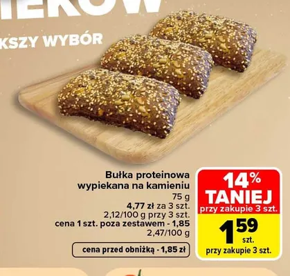 Bułka proteinowa wypiekana na kamieniu promocja w Carrefour Market
