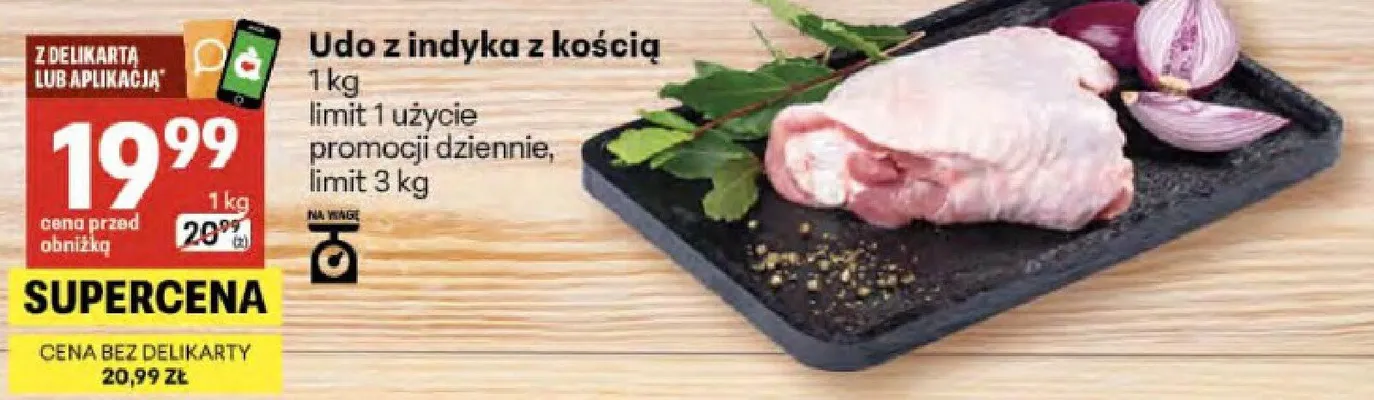 Udo z indyka z kością promocja w Delikatesy Centrum