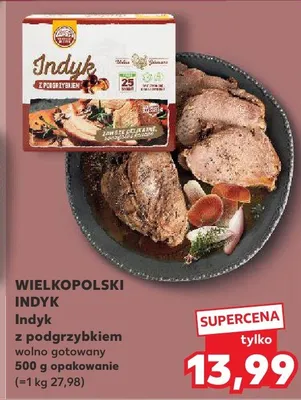 Indyk z podgrzybkiem wołno gotowany promocja w Kaufland