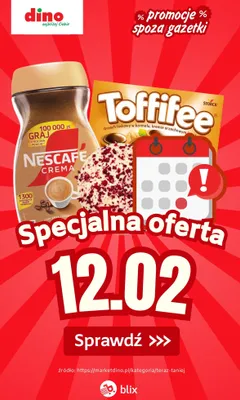 Specjalna oferta na 12.02.2026 - promocje spoza gazetki, strona 0 promocja w Dino