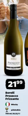 Wino Borelli Prosecco Frizzante półsłodkie Włochy promocja w Netto