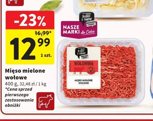 Mięso mielone wołowe Dobre z Farmy promocja w Intermarche