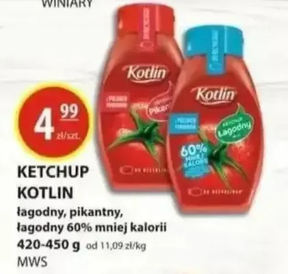 Ketchup łagodny, pikantny, łagodny 60% mniej kalorii promocja w Zielony Koszyk