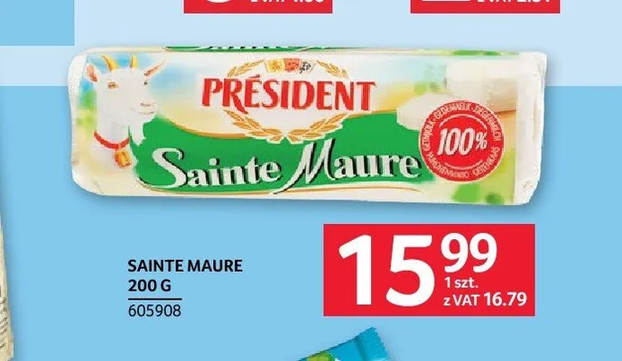 Ser kozi Sainte Maure Président promocja w Selgros