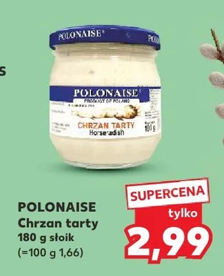 Chrzan tarty Polonaise promocja w Kaufland