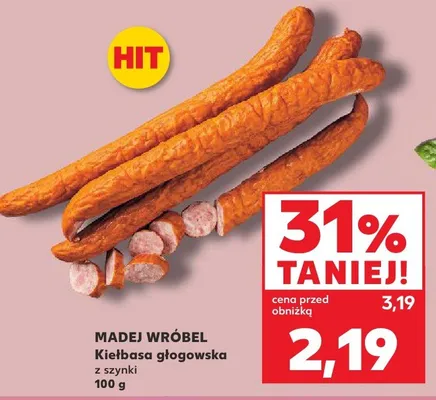 Kiełbasa głogowska z szynki Madej Wróbel promocja w Kaufland