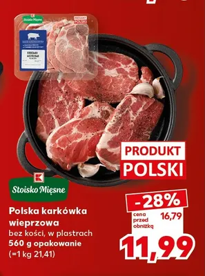 Polska karkówka wieprzowa bez kości w plastrach Stoisko Mięsne promocja w Kaufland