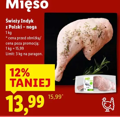 Świeży Indyk z Polski - noga promocja w Lidl