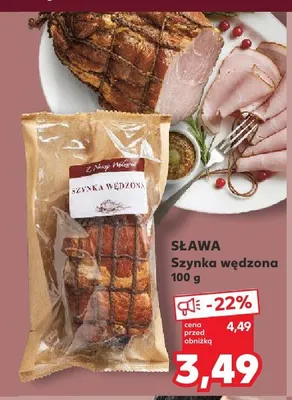 Szynka wędzona Sława promocja w Kaufland