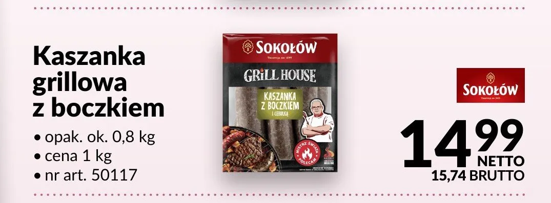 Kaszanka grillowa z boczkiem Sokołów promocja w Makro