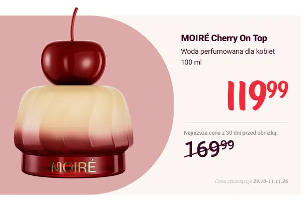 Woda perfumowana dla kobiet Moiré Cherry On Top promocja w Rossmann
