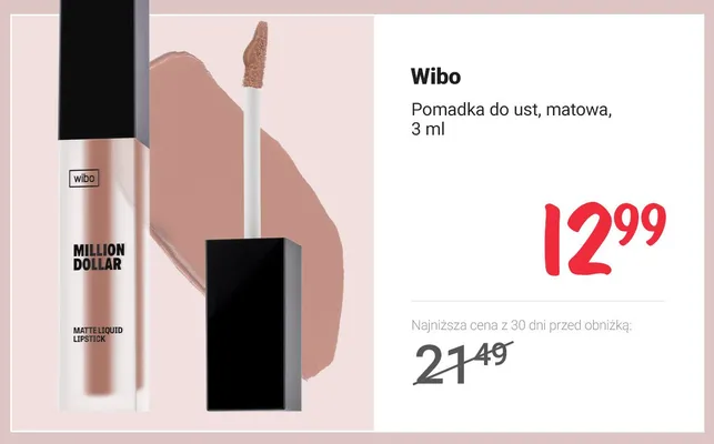 Pomadka do ust matowa Wibo Million Dollar promocja w Rossmann