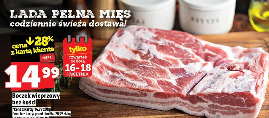 Boczek wieprzowy bez kości promocja w TOPAZ