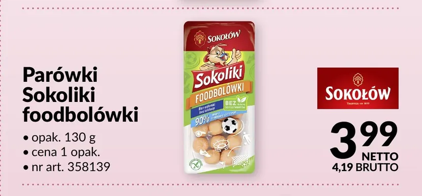 Parówki Sokoliki foodbolówki Sokołów promocja w Makro