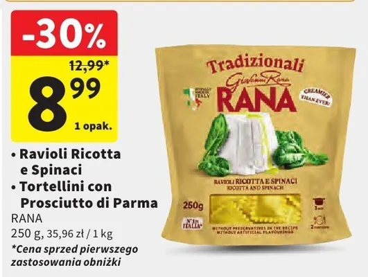 Ravioli Ricotta e Spinaci / Tortellini con Prosciutto di Parma promocja w Intermarche