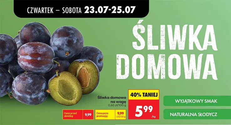 Śliwka domowa na wagę promocja w Biedronka