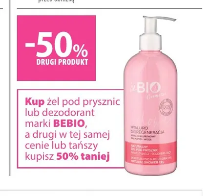 Naturalny żel pod prysznic Hyaluro Bioregeneracja beBIO promocja w Hebe